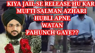 MUFTI SALMAN AZHARI KIYA JAIL SE RELEASE HUYE [upl. by Schenck136]