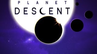 Planet Descent  Universal  HD Gameplay Trailer [upl. by Everick]