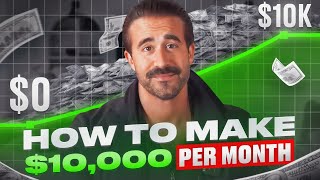 How to Make 10000 per month with no money [upl. by Ahsyek]