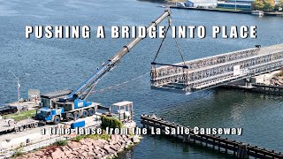 Bridge Installation in timelapse  an update from the La Salle Causeway 4K [upl. by Nawor]