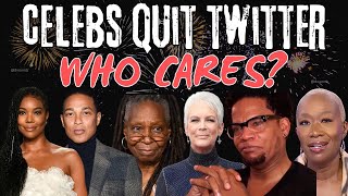 Joy Reid Gabrielle Union DL Hughley Announce Twitter Exit – Who Cares [upl. by Hopkins]