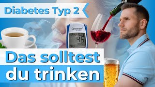 Die besten Getränke bei Typ 2 Diabetes Perfekt für den Blutzucker und zum Abnehmen [upl. by Terencio]