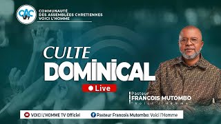 CULTE DOMINICAL AVEC LE PASTEUR FRANÇOIS MUTOMBO VH DIMANCHE 01 SEPTEMBRE 2024 [upl. by Artinahs]