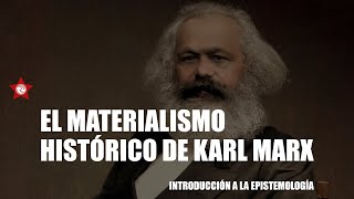 El materialismo histórico de Karl Marx Introducción a la Epistemología UNLaM [upl. by Paulina]