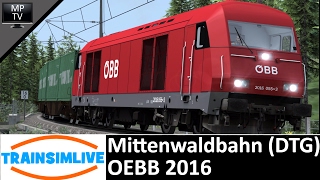 Train Simulator  Mittenwaldbahn DTG OEBB 2016 [upl. by Deonne993]