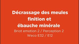 Comment décrasser les meules finition ou ébauche minérale de ma meuleuse toutenun [upl. by Gnaoh]