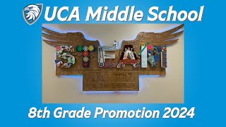 UCA Middle School Promotion  Spring 2024 [upl. by Lucania]