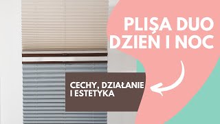 Plisa DUO Dzień i Noc Dwa materiały w jednej rolecie Nasze Domowe Pielesze [upl. by Rehpotsirc311]