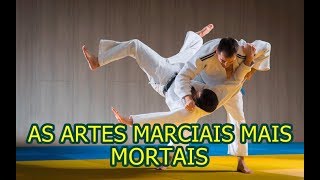 AS 10 ARTES MACIAIS MAIS MORTAIS [upl. by Ailekahs840]