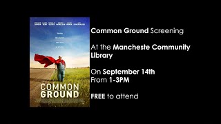 Video Announcement  Common Ground Screening [upl. by Inglebert]