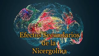 Efectos Secundarios de la Nicergolina [upl. by Sessilu]