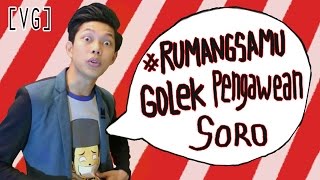 VG  RUMANGSAMU Golek Penggawean Soro [upl. by Aiouqes]