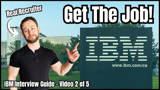 IBM Behavioral Interview Questions and Answers  How to Get Hired at IBM [upl. by Eciryt]