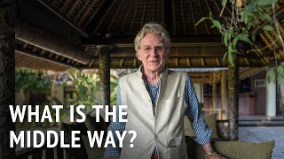 What is the Middle Way  Robert Thurman [upl. by Miquela]