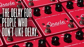 The Delay For People Who Dont Like Delay  Mythos Oracle Analog Echo [upl. by Alyam]