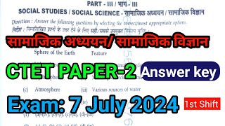 CTET PAPER 2 ANSWER KEY  Social science EXAM 7 JULY 2024 [upl. by Darrey]