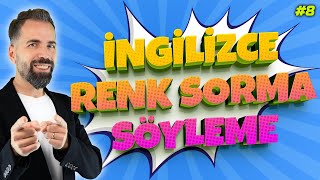 İngilizcede Renkler Nasıl Sorulur 8 [upl. by Omsare]