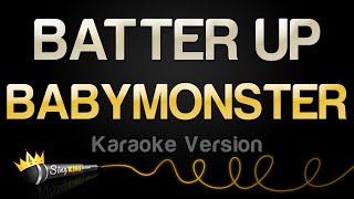 BABYMONSTER  BATTER UP Karaoke Version [upl. by Ahsienroc319]