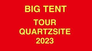 QUARTZSITE BIG TENT TOUR [upl. by Ardnahsal]