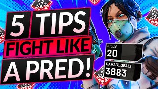 Why PREDATORS WIN EVERY FIGHT  Abuse These 5 KEY TIPS AND TRICKS  Apex Legends Guide [upl. by Nakhsa]