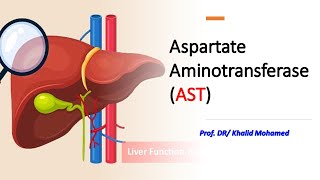 Aspartate Aminotransferase AST AST sgot liverdisorders muscletest [upl. by Ellenej]