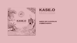 Kase O x MOBG  Amor sin cláusulas REMIX El Circulo [upl. by Noicnecsa]