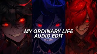 My Ordinary Life 「Slowed」 The Living Tombstone Edit Audio [upl. by Euqinad456]