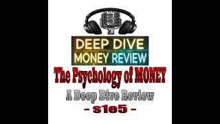 The Psychology of Money  Deep Dive Money Review [upl. by Zaid457]