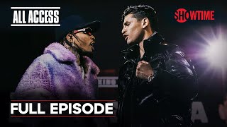 ALL ACCESS Gervonta Davis vs Ryan Garcia  Ep 1  Full Episode  davisgarcia [upl. by Meehahs]