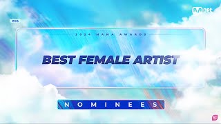 2024 MAMA BEST FEMALE ARTIST  Nominees  Mnet MAMA Awards 여자 가수상 후보 [upl. by Werd]