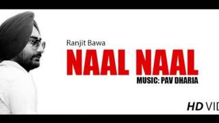 Naal Naal By Ranjit Bawa New Punjabi Video Song Red Album 2013 HD [upl. by Reffinnej]