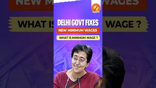 Delhi Govt Fixes New Minimum Wages shorts [upl. by Griffith]