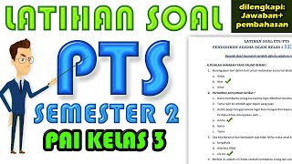 soal PTS agama islam kelas 3 semester 2 [upl. by Annaeed197]