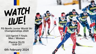 LIVE FIS Nordic Junior World Ski Championships 2024 Planica  Sprint F Finals Men amp Women U23 [upl. by Fredela557]