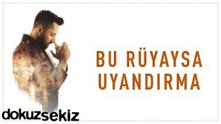 Sancak  Bu Rüyaysa Uyandırma Lyric Video [upl. by Atinahs]