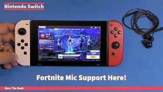 Nintendo Switch Fortnite Mic Support Here [upl. by Notxed546]