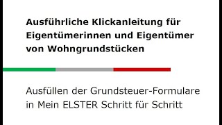 Grundsteuer Ausfüllen der Formulare in ELSTER Schritt für Schritt [upl. by Latisha]