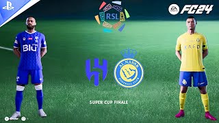 FC 24  Al Hilal vs Al Nassr Ft Neymar Ronaldo arabie saoudite Super cup Finale 2425 Full Match [upl. by Alurta]