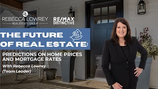 The Future of Real EstatePredictions on Home Prices and Mortgage Rates [upl. by Rosena]