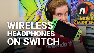 Wireless Headphones Now Work on Switch  Docked amp Undocked [upl. by Eeralih]