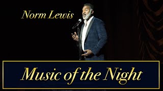 Norm Lewis Music of the Night [upl. by Ettezoj]