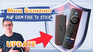 🛡️FireTV Stick mit diesem Update sicherer machen [upl. by Imac]