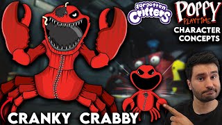 What Needs To Be In Poppy Playtime  Smiling Critters  Cranky Crabby  Character Concept [upl. by Safko693]