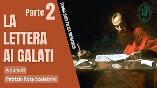 La Lettera ai Galati  Seconda lezione [upl. by Becker983]