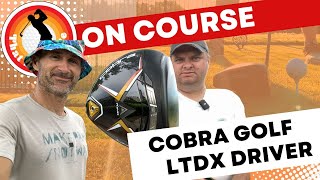 On Course The Cobra LTDx Driver [upl. by Annora]