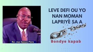 Priere de delivrance  Rev Jean Samson Pierre [upl. by Tedi]