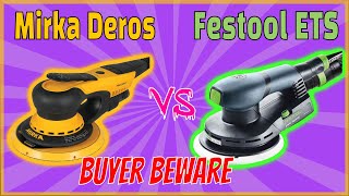 Festool ETS EC150 vs Mirka Deros  choose WISELY [upl. by Ahasuerus44]