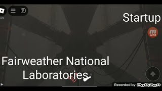 fairweather national laboratories  startup [upl. by Benton642]