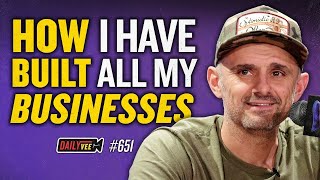 The Key To Building a Successful Business l DailyVee 651 [upl. by Worth]