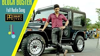 BlockBuster Full Song  Audio   Yodhavu The Warrior Malayalam 2016 AlluArjun Yodhavu Songs [upl. by Mmada]